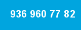 936 960 77 82